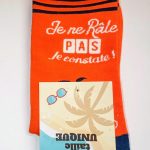 Je ne râle pas je constate! Chaussettes fabriquées en France